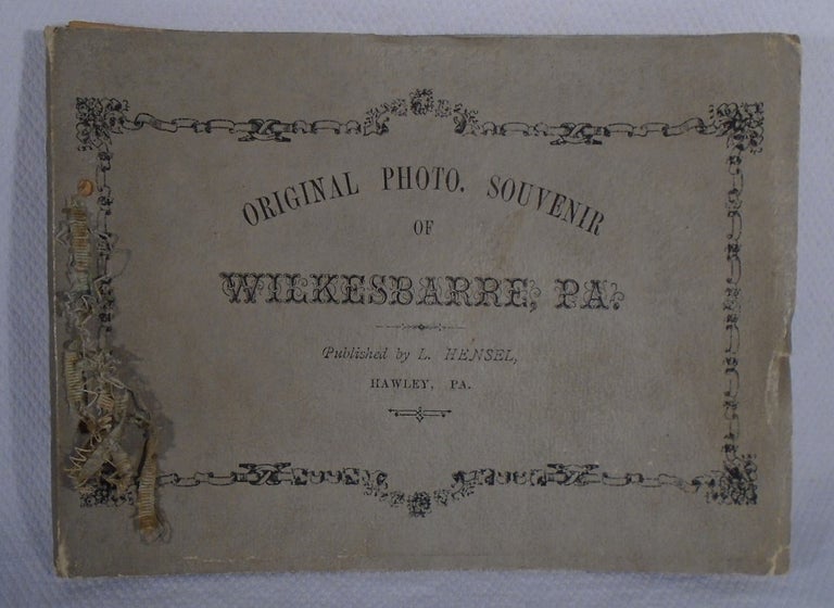 Item #31353 Original Photo Souvenir of Wilkesbarre, PA [Pennsylvania, Susquehanna River,...