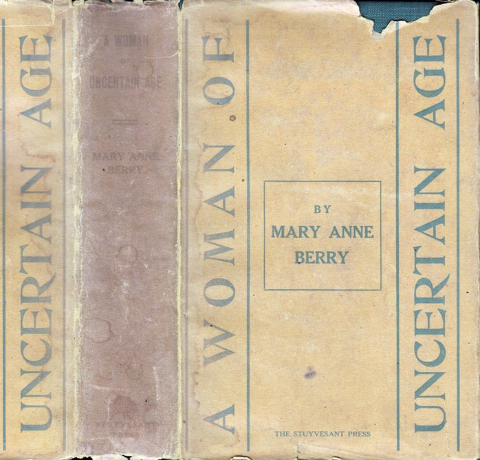 Item #31427 A Woman of Uncertain Age. Mary Anne BERRY