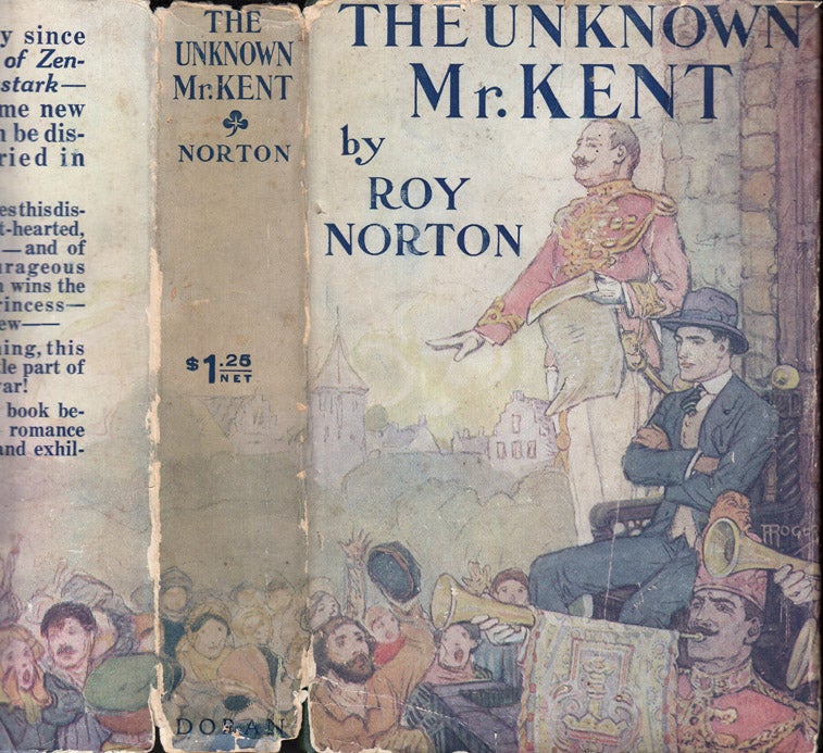 Item #31448 The Unknown Mr. Kent. Roy NORTON.