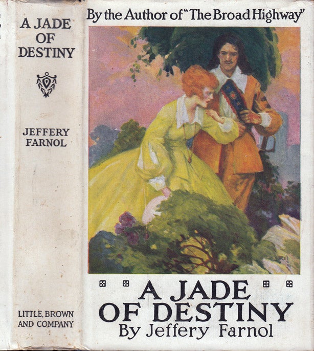 Item #32309 Jade of Destiny. Jeffery FARNOL