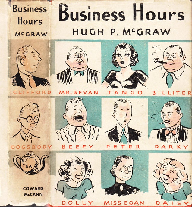 Item #32317 Business Hours. Hugh MCGRAW.