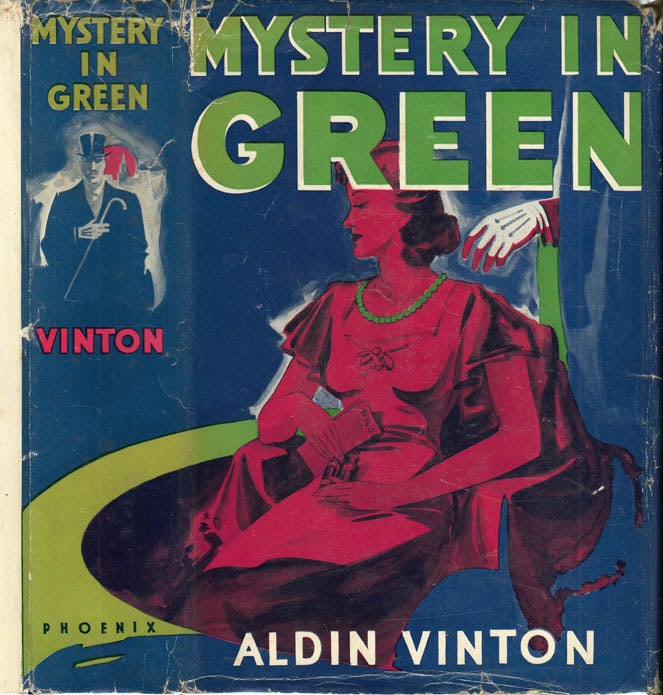 Item #32365 Mystery in Green. Aldin VINTON, Adelin Sumner Briggs LINTON.