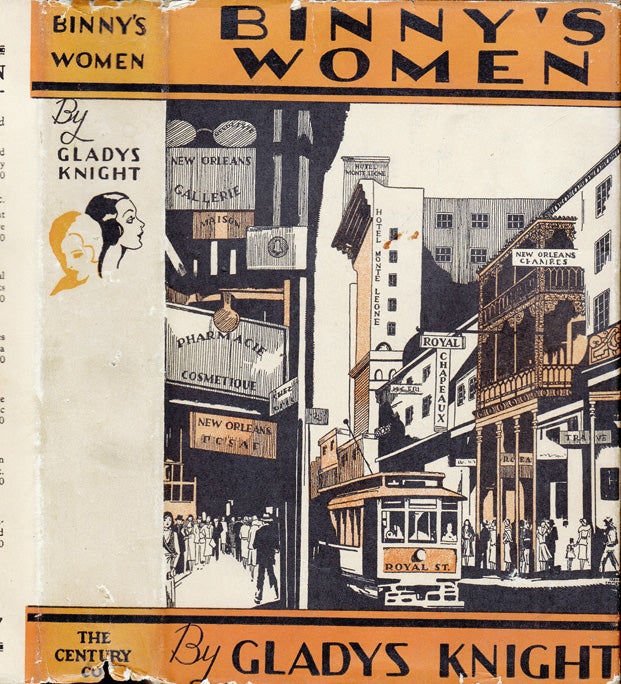 Item #32413 Binny's Women [NEW ORLEANS FICTION]. Gladys KNIGHT