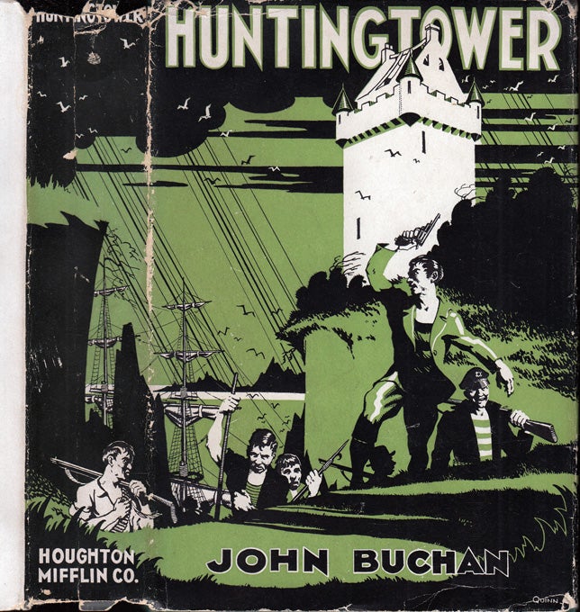 Item #32416 Huntingtower. John BUCHAN