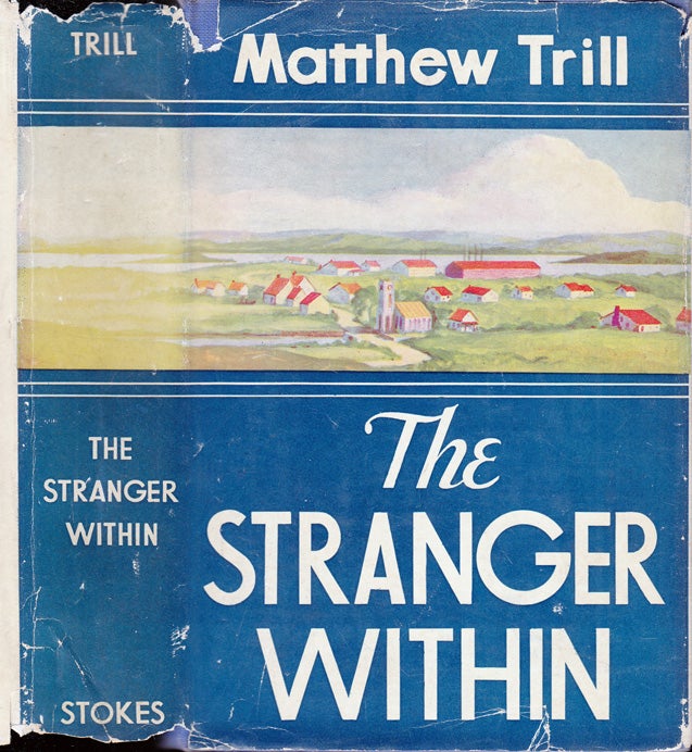 Item #32417 The Stranger Within. Matthew TRILL