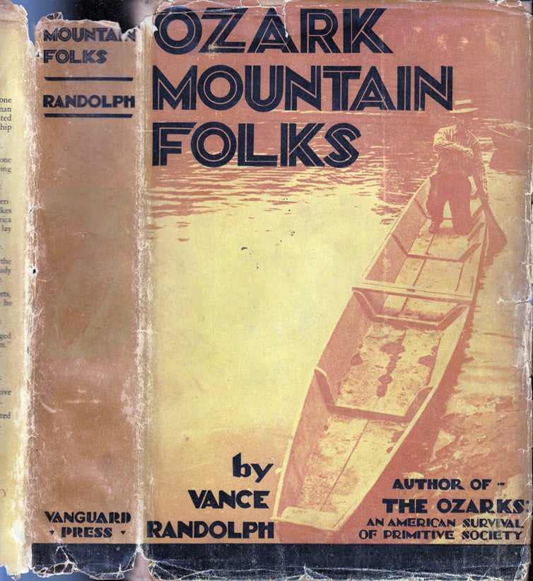 Item #32473 Ozark Mountain Folks. Vance RANDOLPH