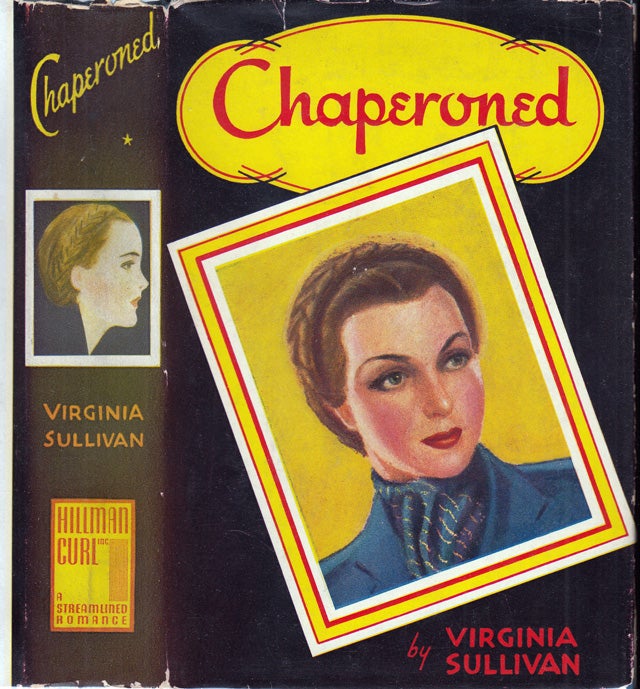 Item #32488 Chaperoned. Virginia SULLIVAN