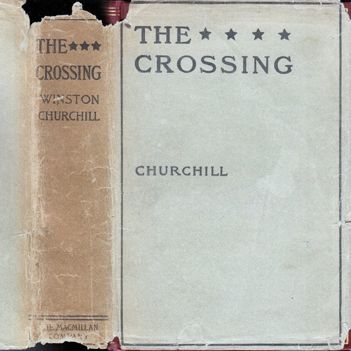Item #32490 The Crossing. Winston CHURCHILL.