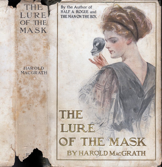 Item #32502 The Lure of the Mask. Harold MACGRATH.