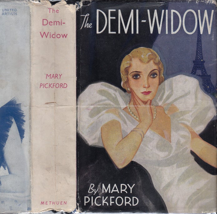 Item #32521 The Demi-Widow. Mary PICKFORD