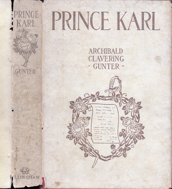 Item #32542 Prince Karl. Archibald Clavering GUNTER.