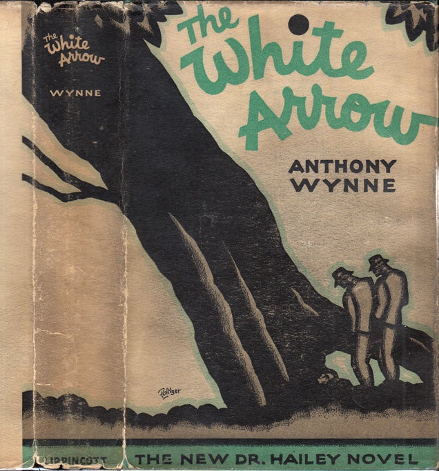 Item #32551 The White Arrow. Anthony WYNNE