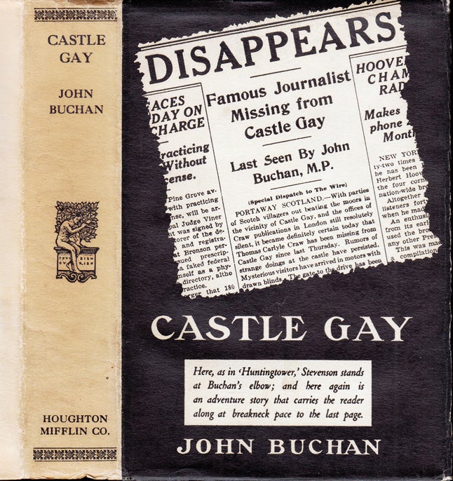 Item #32556 Castle Gay. John BUCHAN.