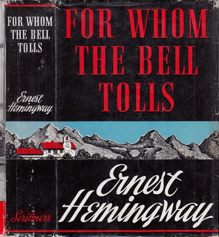Item #32557 For Whom the Bell Tolls. Ernest HEMINGWAY