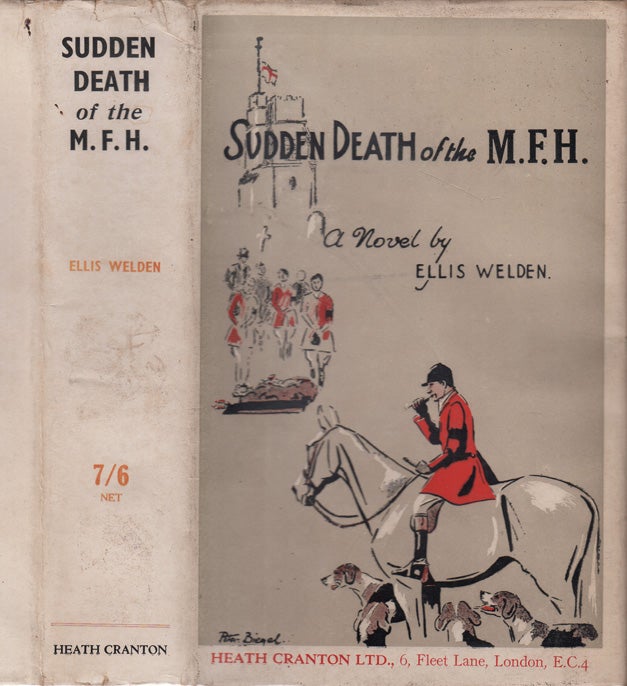 Item #32558 Sudden Death of the M. F. H. Ellis WELDEN.