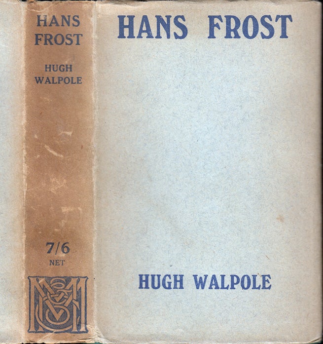 Item #32574 Hans Frost. Hugh WALPOLE