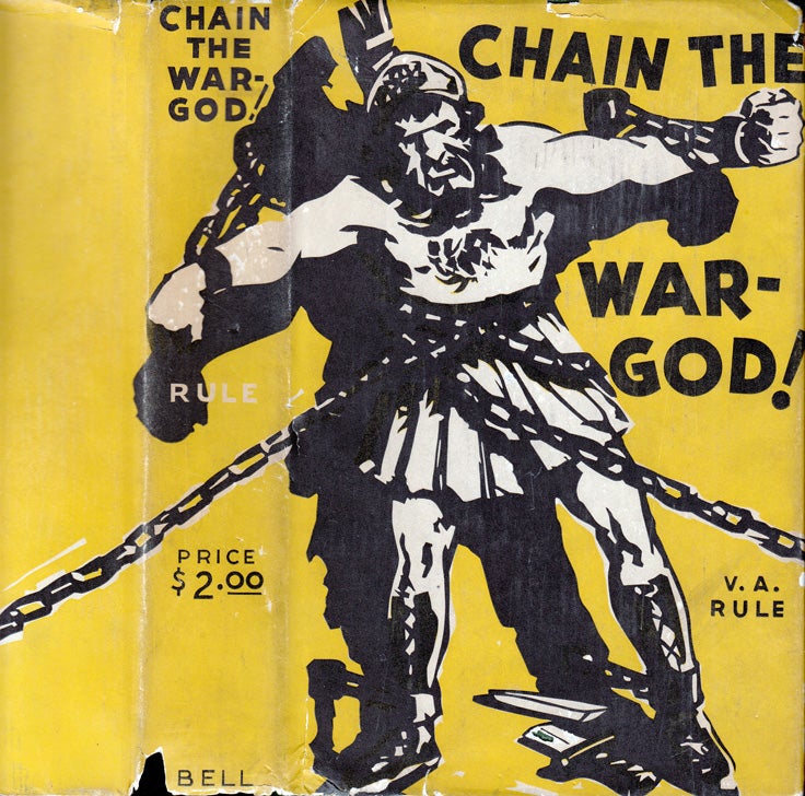 Item #32590 Chain The War-God! [INSCRIBED AND SIGNED]. Victor Alexander RULE