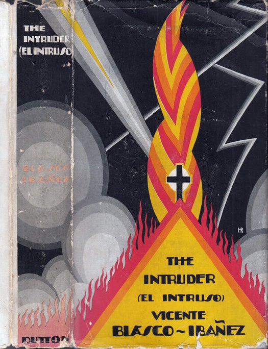 Item #32684 The Intruder (El Intruso). Vicente Blasco IBANEZ