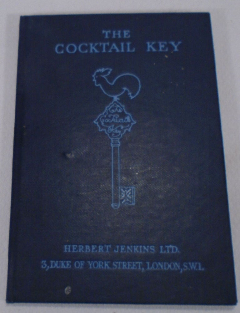 Item #32794 The Cocktail Key. Herbert JENKINS