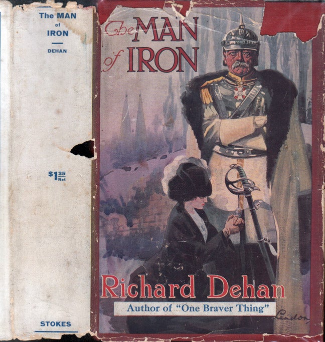 Item #32887 The Man of Iron. Richard DEHAN