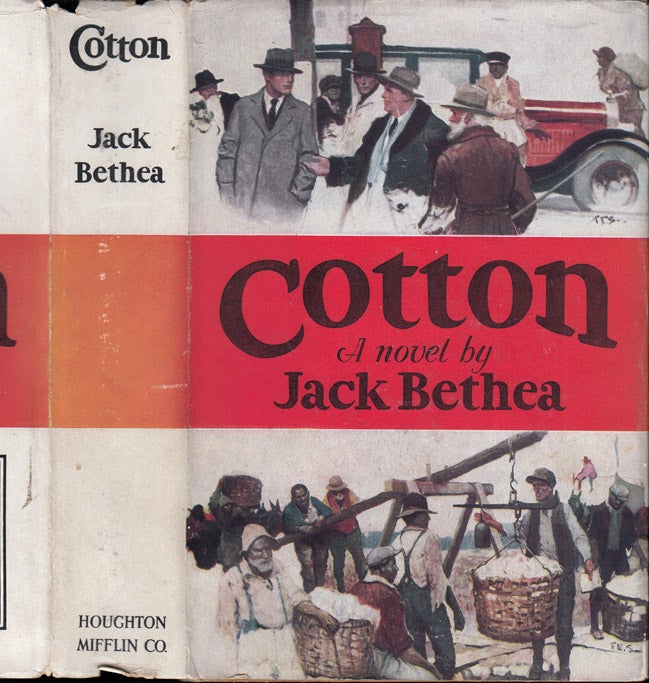 Item #32890 Cotton. Jack BETHEA.