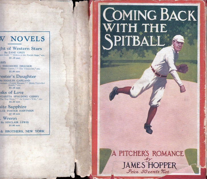 Item #32901 Coming Back with the Spitball, A Pitcher's Romance [BASEBALL FICTION]. James HOPPER.