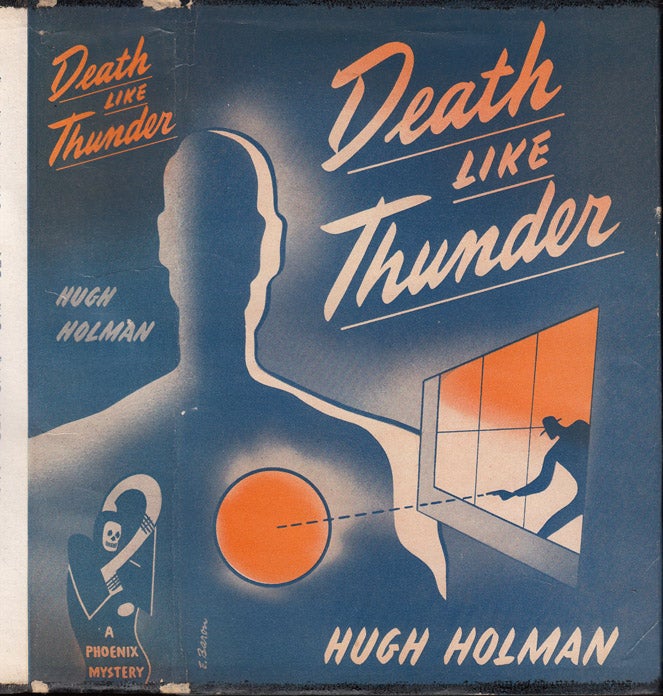 Item #32917 Death Like Thunder. Hugh HOLMAN, Clarence