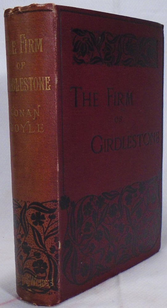 Item #32938 The Firm of Girdlestone. Arthur Conan DOYLE