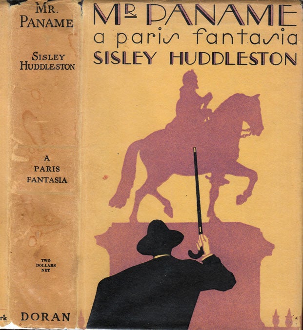 Item #32968 Mr. Paname: A Paris Fantasia. Sisley HUDDLESTON.