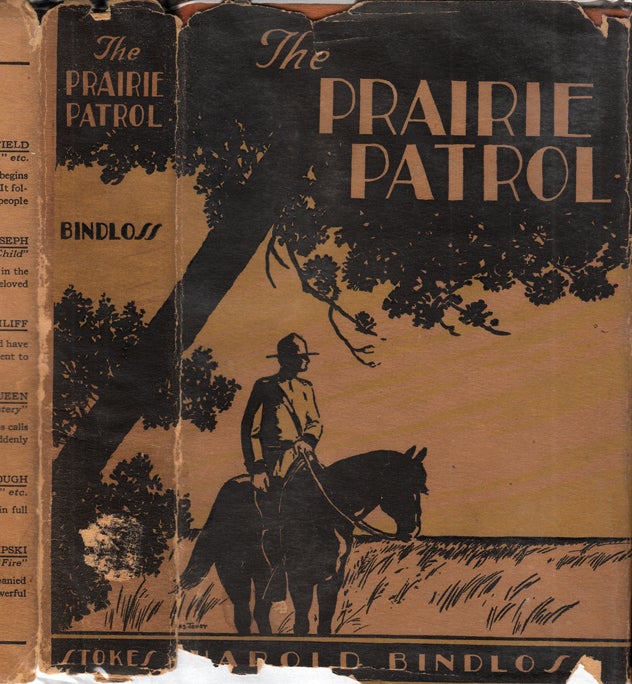Item #34186 The Prairie Patrol. Harold BINDLOSS.