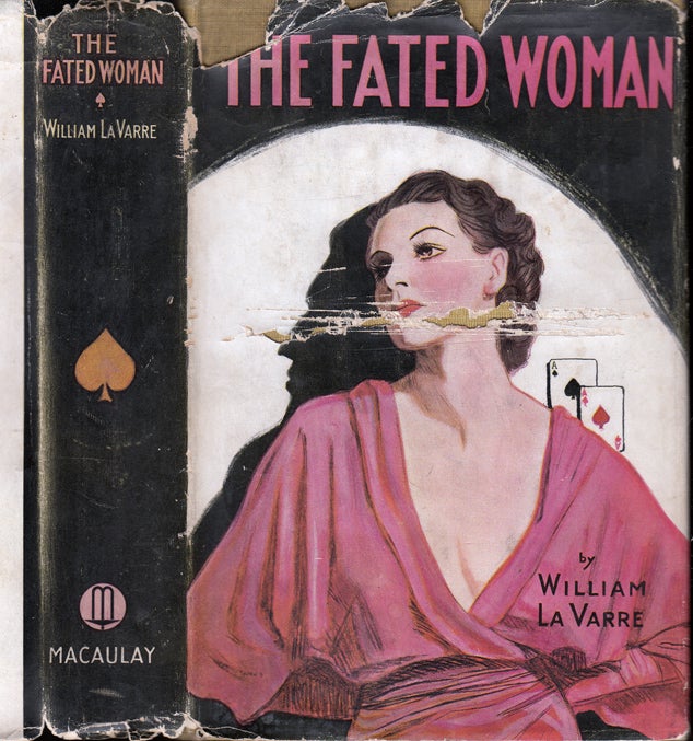 Item #34256 The Fated Woman. William LAVARRE