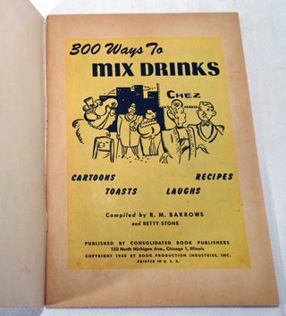 300 [Three Hundred] Ways to Mix Drinks