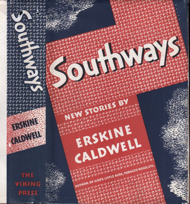 Item #34323 Southways. Erskine CALDWELL.