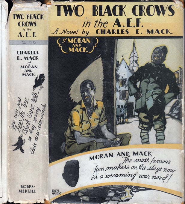 Item #34327 Two Black Crows in the A. E. F. Charles E. MACK.