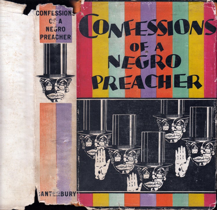 Item #34367 Confessions of a Negro Preacher. ANONYMOUS, Opie Percival Reed.