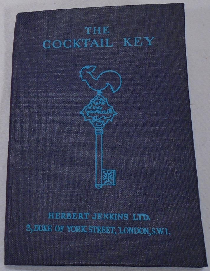 Item #34480 The Cocktail Key. Herbert JENKINS