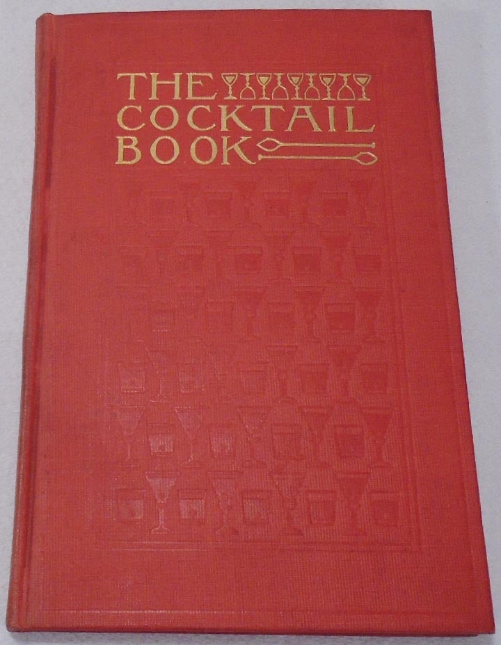 Item #34488 The Cocktail Book, A Sideboard Manual for Gentlemen. Frederic Lawrence KNOWLES.
