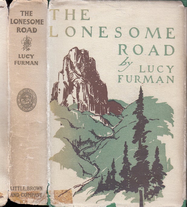 Item #34509 The Lonesome Road [KENTUCKY FICTION]. Lucy FURMAN.