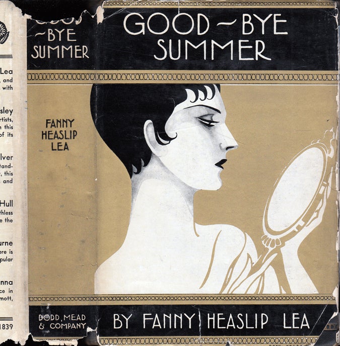 Item #34511 Good-Bye [Goodbye] Summer. Fanny Heaslip LEA