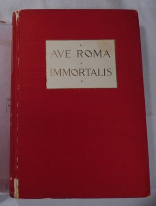 Ave Roma Immortalis, Studies from the Chronicles of Rome