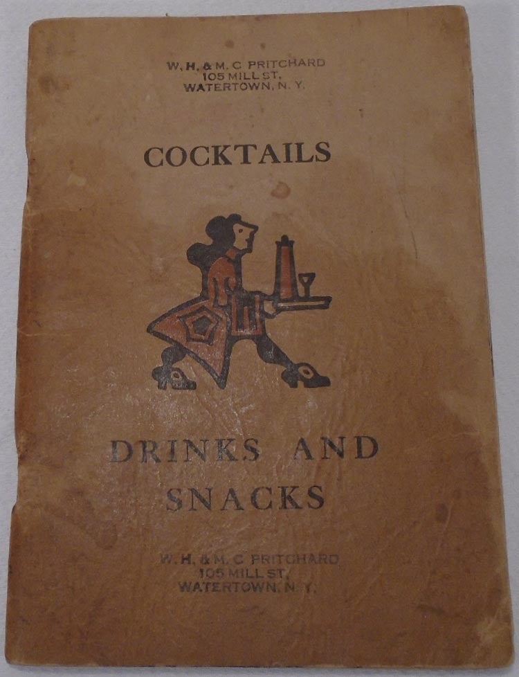 Item #34741 Cocktails, Drinks and Snacks. W. H. PRITCHARD, M. C