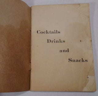 Cocktails, Drinks and Snacks