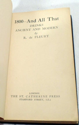 1800 [Eighteen Hundred] And All That, Drinks, Ancient and Modern