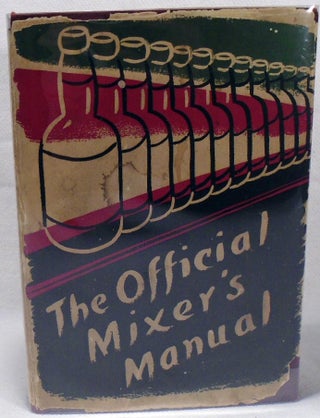 The Official Mixer's Manual [COCKTAIL RECIPES]