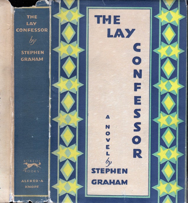 Item #34846 The Lay Confessor. Stephen GRAHAM.