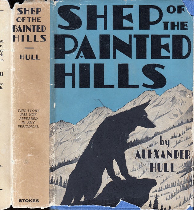 Item #34911 Shep of the Painted Hills [Lassie]. Alexander HULL