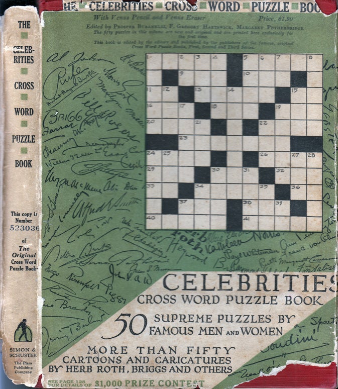 Item #34923 The Celebrities Cross Word Puzzle Book. Irving Berlin, Gelett Burgess, Marc Connelly,...