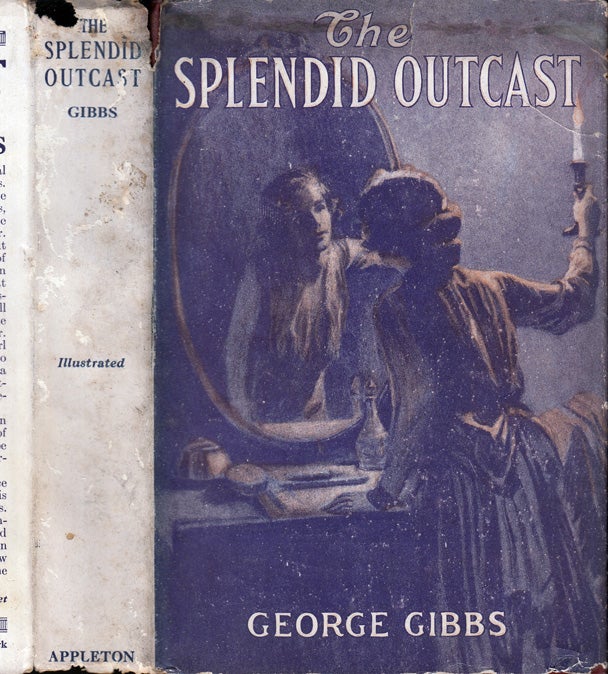 Item #34938 The Splendid Outcast. George GIBBS.