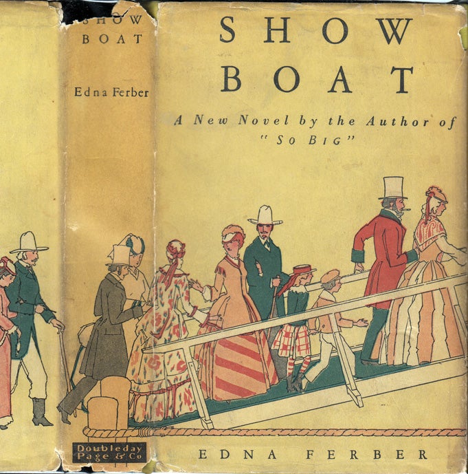 Item #34952 Show Boat. Edna FERBER