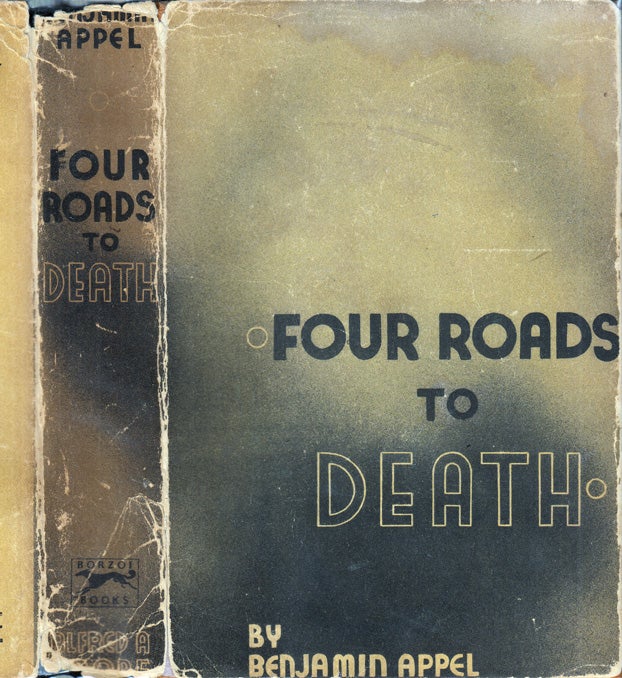 Item #34963 Four Roads to Death. Benjamin APPEL.